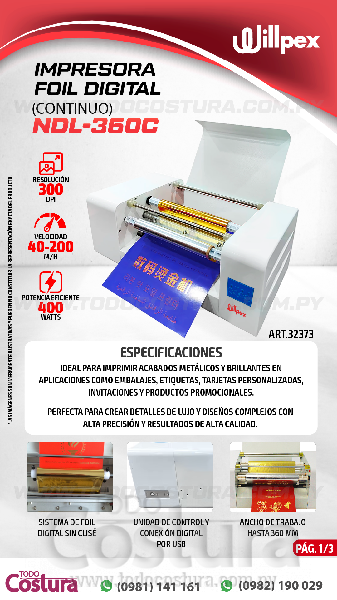 IMPRESORA FOIL DIGITAL (CONTINUO) WILLPEX NDL-360C